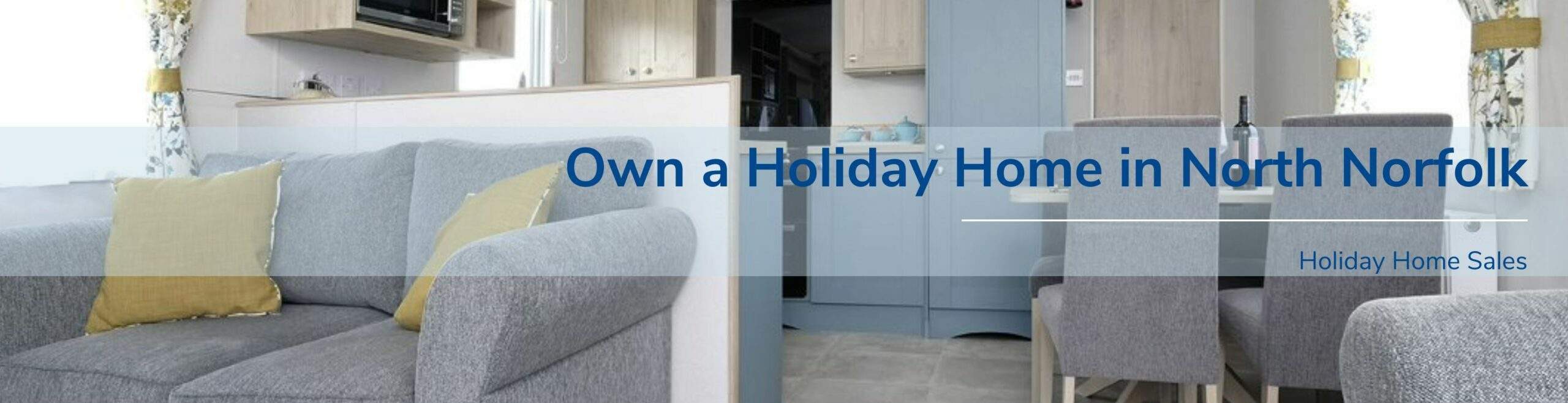 Holiday Home Sales